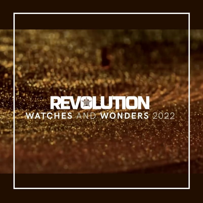 | Revolution Watch | 快來看看REVOLUTION第一手直擊2022最新錶款
